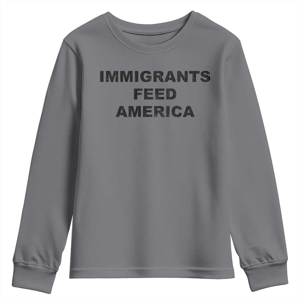 Immigrants Feed America Youth Sweatshirt TS10 Charcoal Print Your Wear