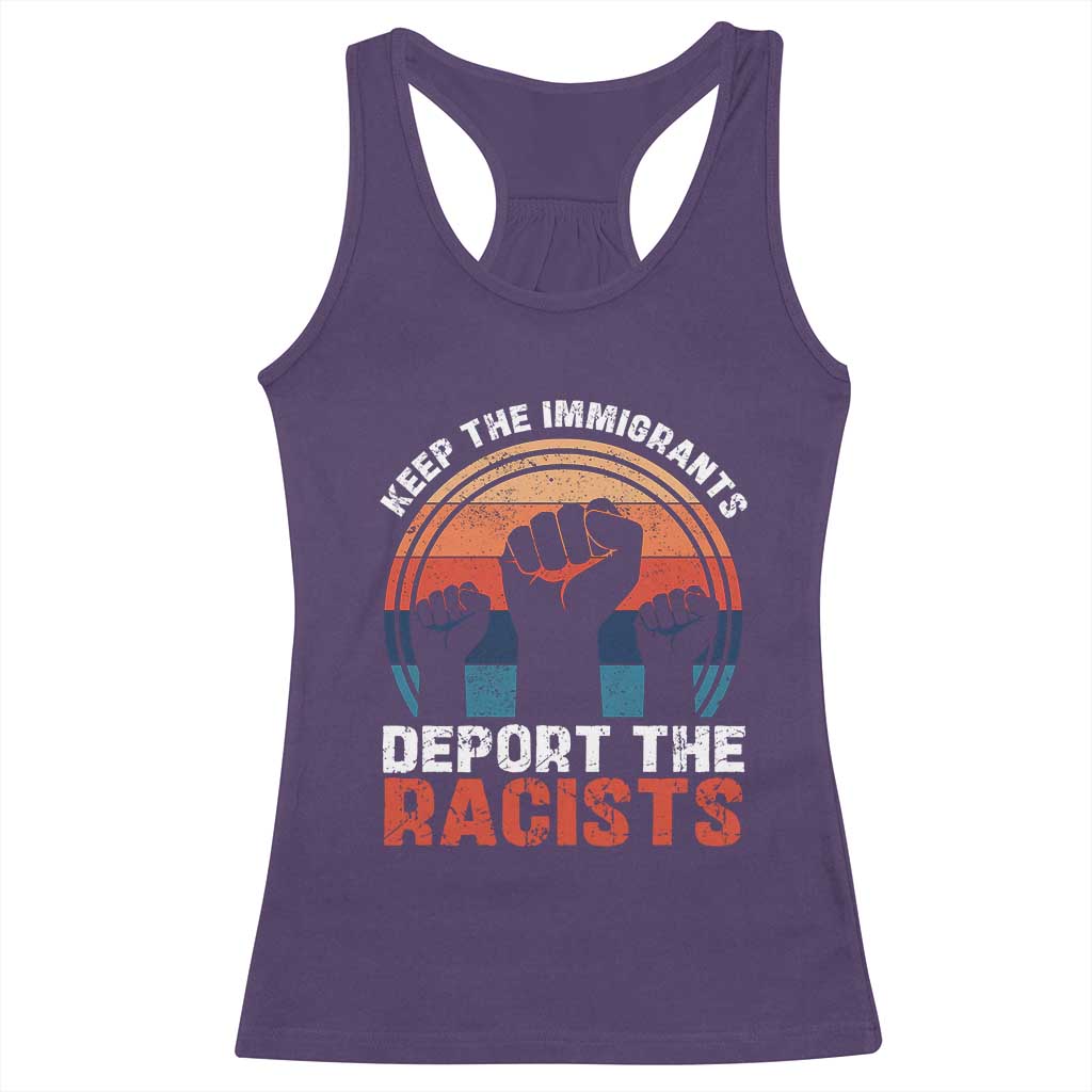 Vintage Keep The Immigrants Deport The Racists Racerback Tank Top TS10 Purple Print Your Wear
