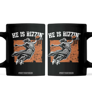 He is Rizzin Coffee Mug Funny Jesus Playing Basketball Vintage Faith TS10 Black Print Your Wear