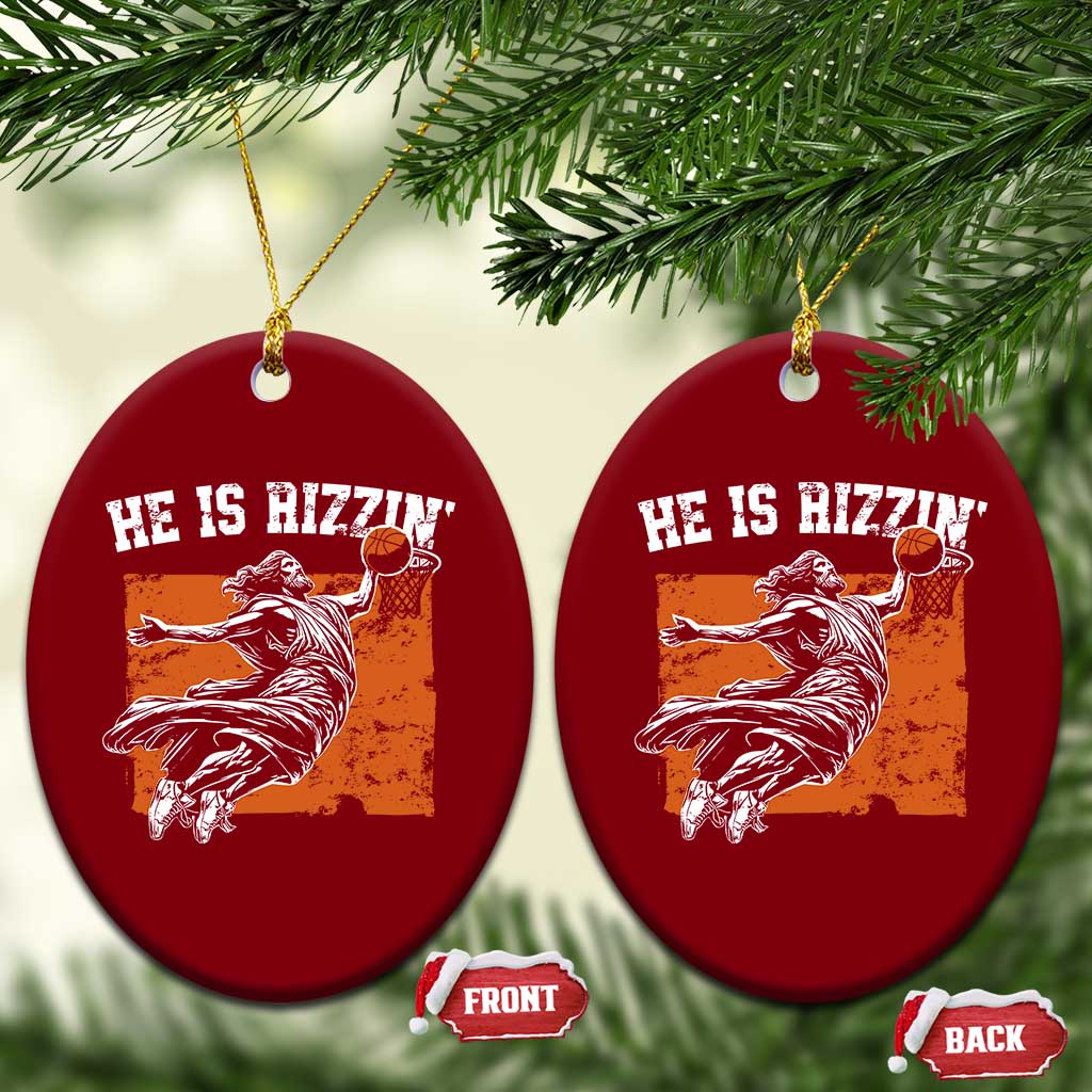 He is Rizzin Ceramic Ornament Funny Jesus Playing Basketball Vintage Faith TS10 Print Your Wear