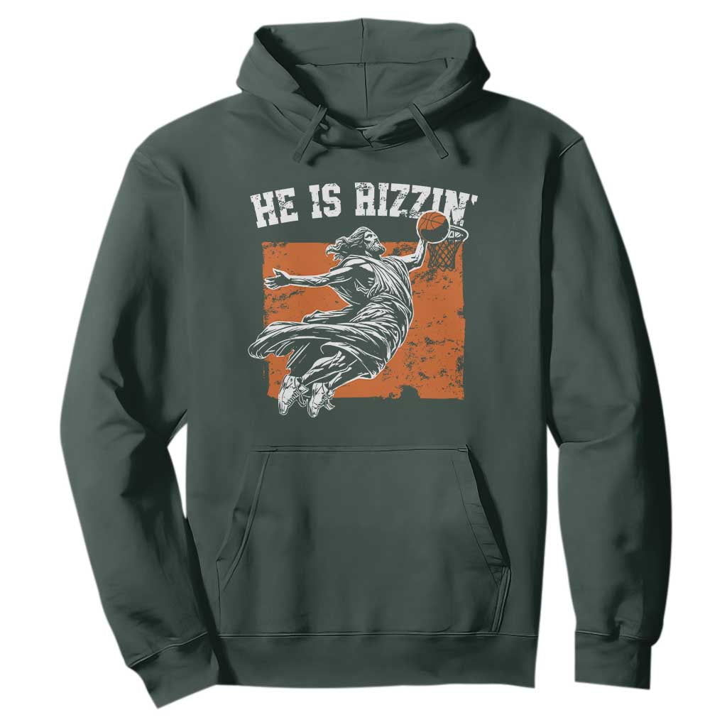 He is Rizzin Hoodie Funny Jesus Playing Basketball Vintage Faith TS10 Dark Forest Green Print Your Wear