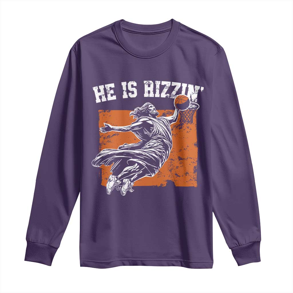 He is Rizzin Long Sleeve Shirt Funny Jesus Playing Basketball Vintage Faith TS10 Purple Print Your Wear