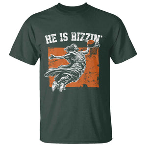 He is Rizzin T Shirt Funny Jesus Playing Basketball Vintage Faith TS10 Dark Forest Green Print Your Wear