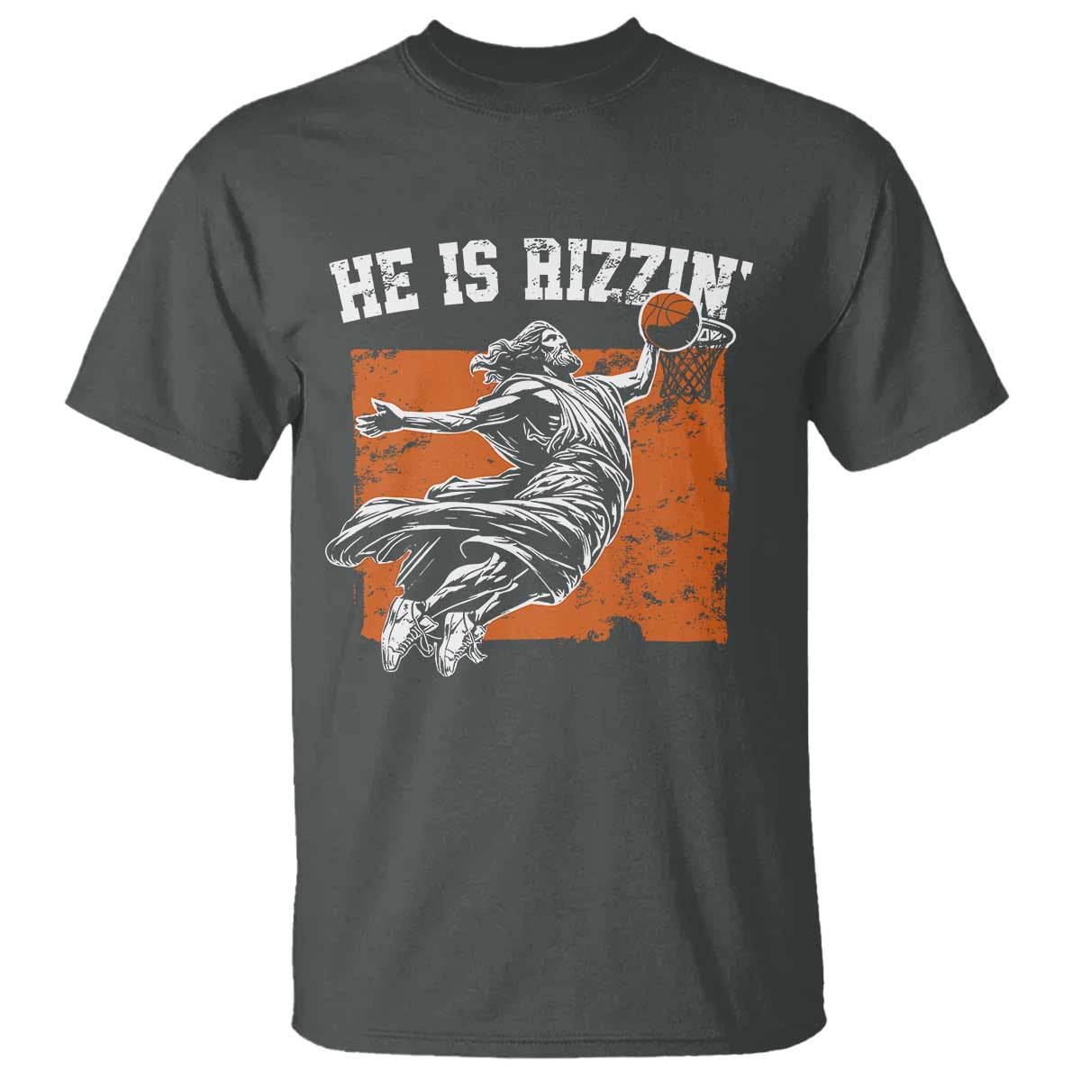 He is Rizzin T Shirt Funny Jesus Playing Basketball Vintage Faith TS10 Dark Heather Print Your Wear