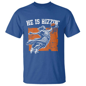 He is Rizzin T Shirt Funny Jesus Playing Basketball Vintage Faith TS10 Royal Blue Print Your Wear