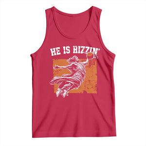 He is Rizzin Tank Top Funny Jesus Playing Basketball Vintage Faith TS10 Red Print Your Wear