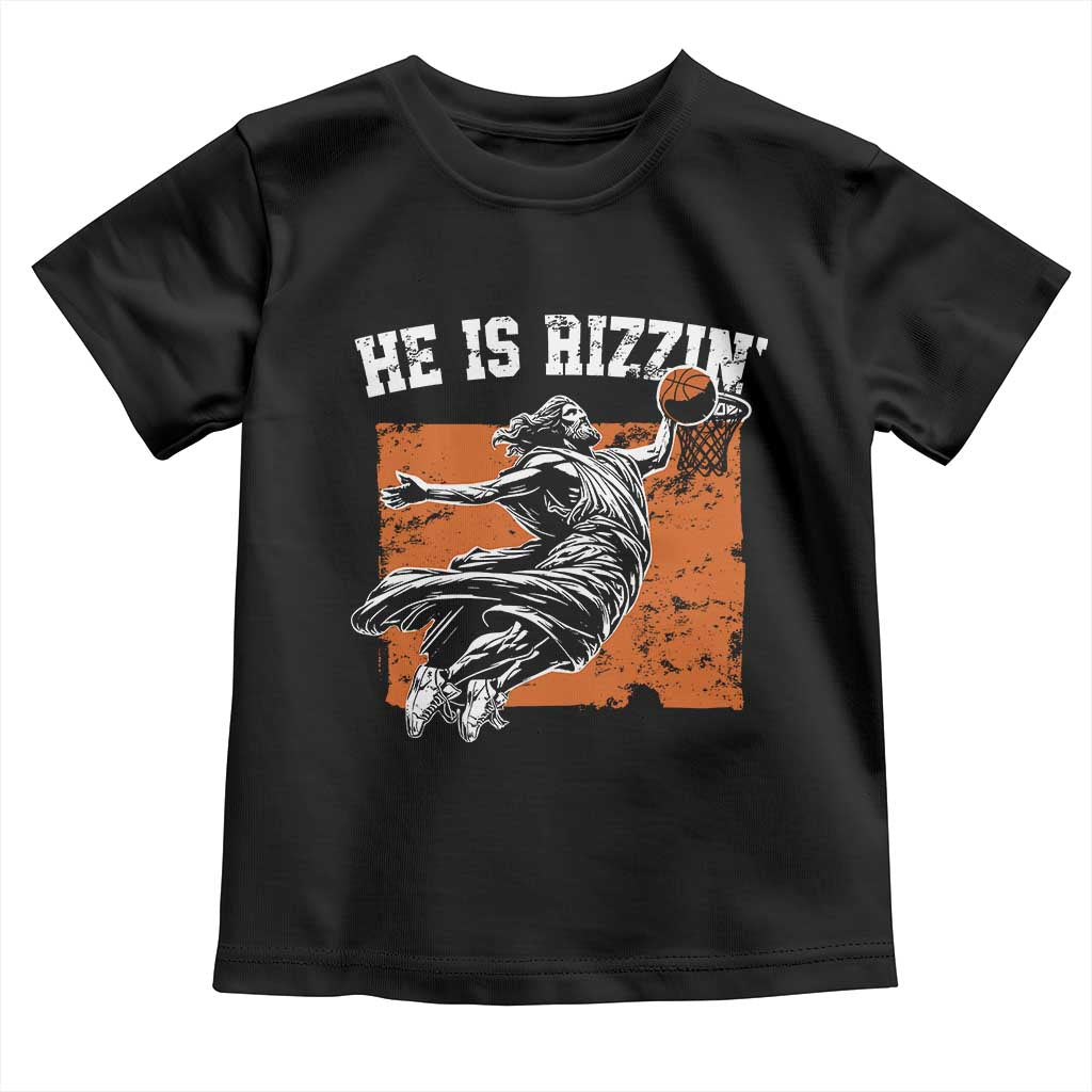 He is Rizzin Toddler T Shirt Funny Jesus Playing Basketball Vintage Faith TS10 Black Print Your Wear