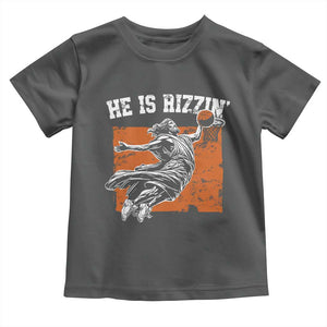 He is Rizzin Toddler T Shirt Funny Jesus Playing Basketball Vintage Faith TS10 Dark Heather Print Your Wear