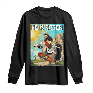He is Rizzen Long Sleeve Shirt Funny Jesus Skateboarding Christian Meme TS10 Black Print Your Wear