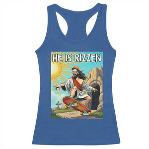 He is Rizzen Racerback Tank Top Funny Jesus Skateboarding Christian Meme TS10 Royal Blue Print Your Wear