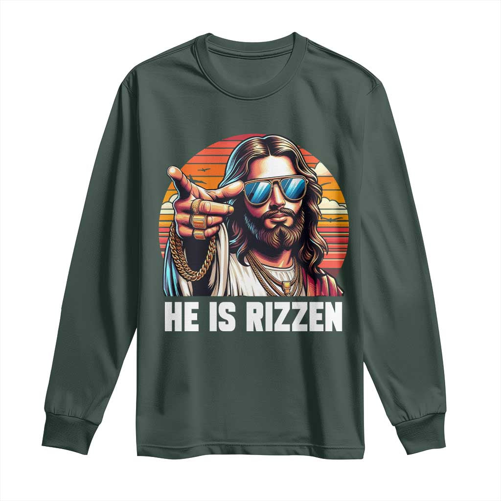 He is Rizzin Long Sleeve Shirt Funny Jesus Vintage Faith TS10 Dark Forest Green Print Your Wear