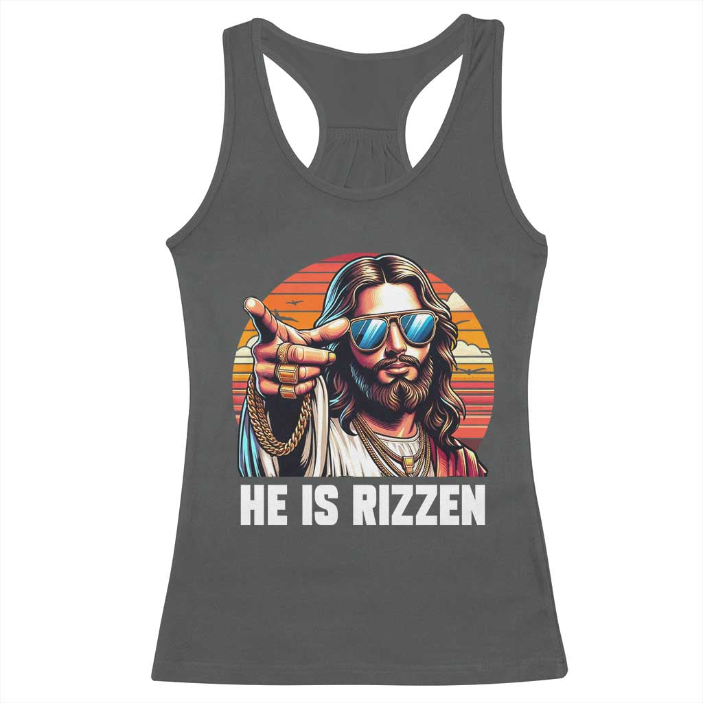He is Rizzin Racerback Tank Top Funny Jesus Vintage Faith TS10 Dark Heather Print Your Wear
