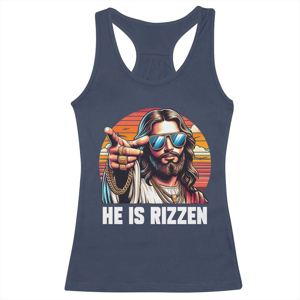 He is Rizzin Racerback Tank Top Funny Jesus Vintage Faith TS10 Navy Print Your Wear