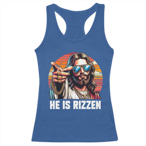 He is Rizzin Racerback Tank Top Funny Jesus Vintage Faith TS10 Royal Blue Print Your Wear