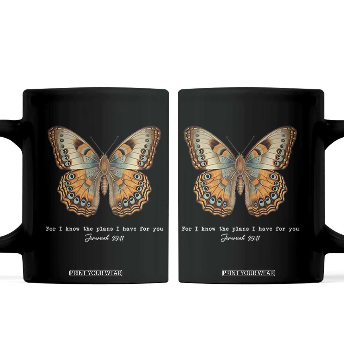 Christian Jeremiah 29:11 Coffee Mug Bible Scripture For I Know The Plans I Have For You TS10 Black Print Your Wear