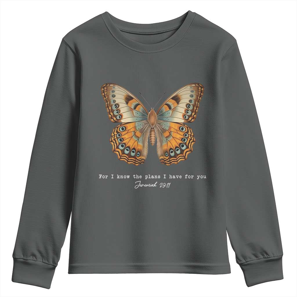 Christian Jeremiah 29:11 Youth Sweatshirt Bible Scripture For I Know The Plans I Have For You TS10 Dark Heather Print Your Wear