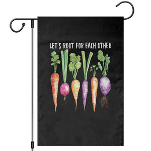 Let's Roots For Each Other Vegetable Garden Flag Motivational TS10 Black Print Your Wear