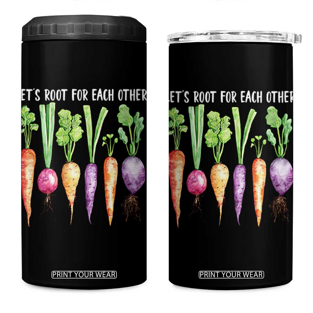 Let's Roots For Each Other Vegetable 4 in 1 Can Cooler Tumbler Motivational TS10 One Size: 16 oz Black Print Your Wear