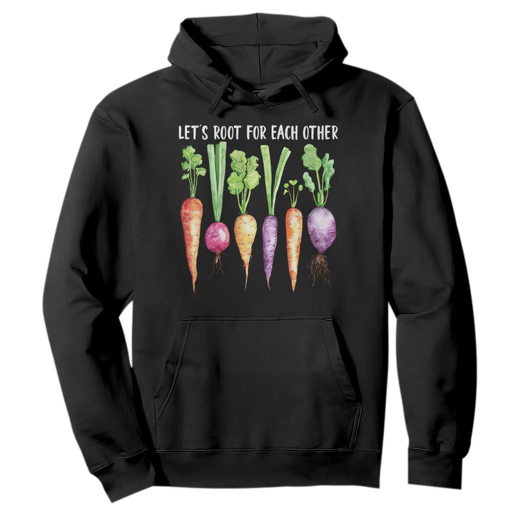 Let's Roots For Each Other Vegetable Hoodie Motivational TS10 Black Print Your Wear