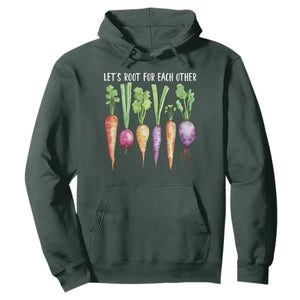 Let's Roots For Each Other Vegetable Hoodie Motivational TS10 Dark Forest Green Print Your Wear