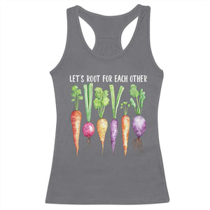 Let's Roots For Each Other Vegetable Racerback Tank Top Motivational TS10 Charcoal Print Your Wear