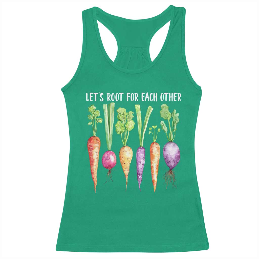 Let's Roots For Each Other Vegetable Racerback Tank Top Motivational TS10 Irish Green Print Your Wear