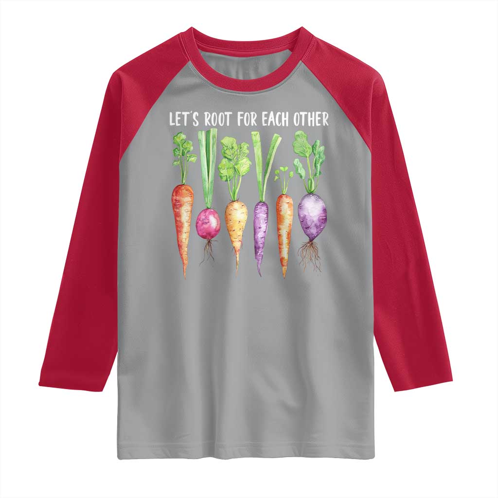 Let's Roots For Each Other Vegetable Raglan Shirt Motivational TS10 Sport Gray Red Print Your Wear