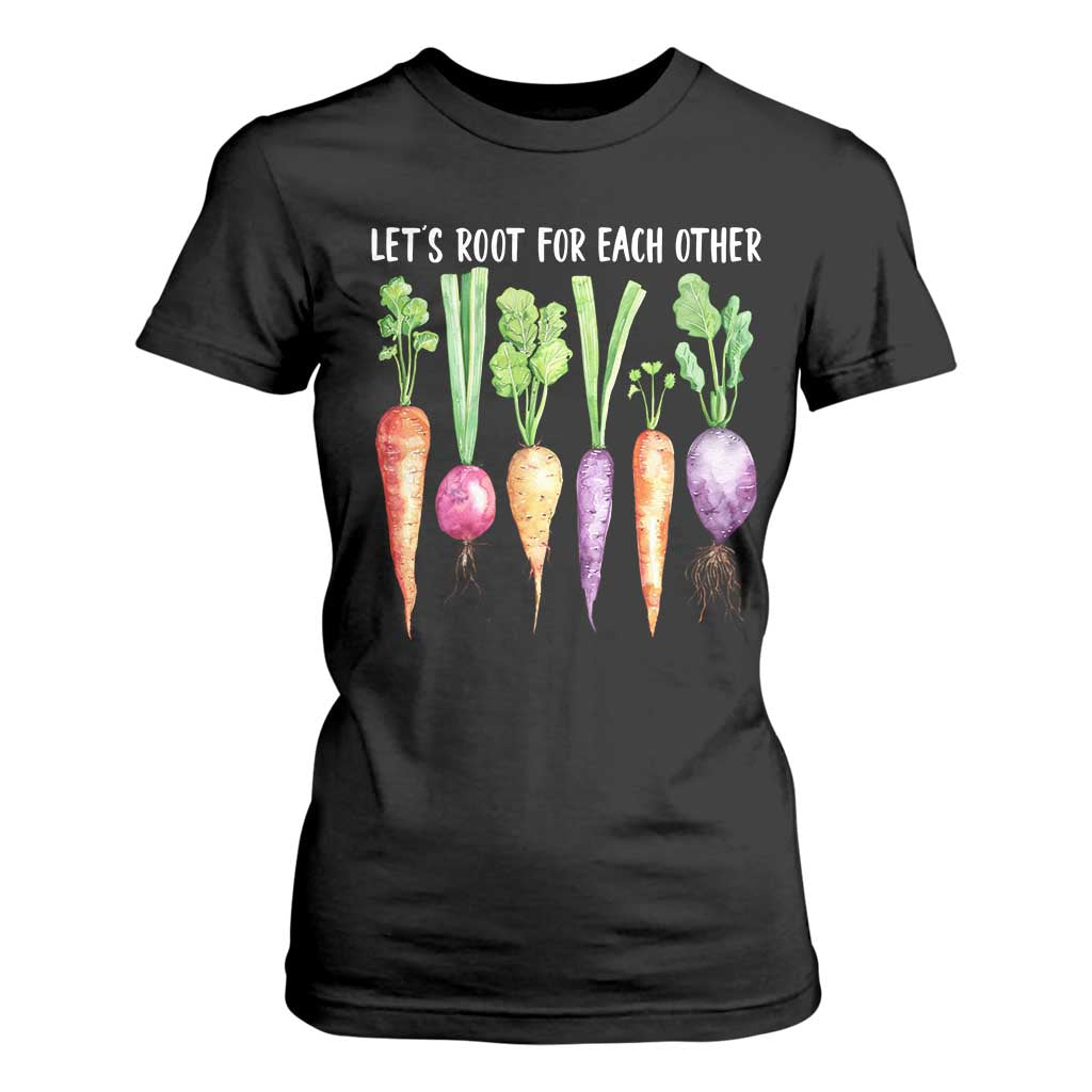 Let's Roots For Each Other Vegetable T Shirt For Women Motivational TS10 Black Print Your Wear