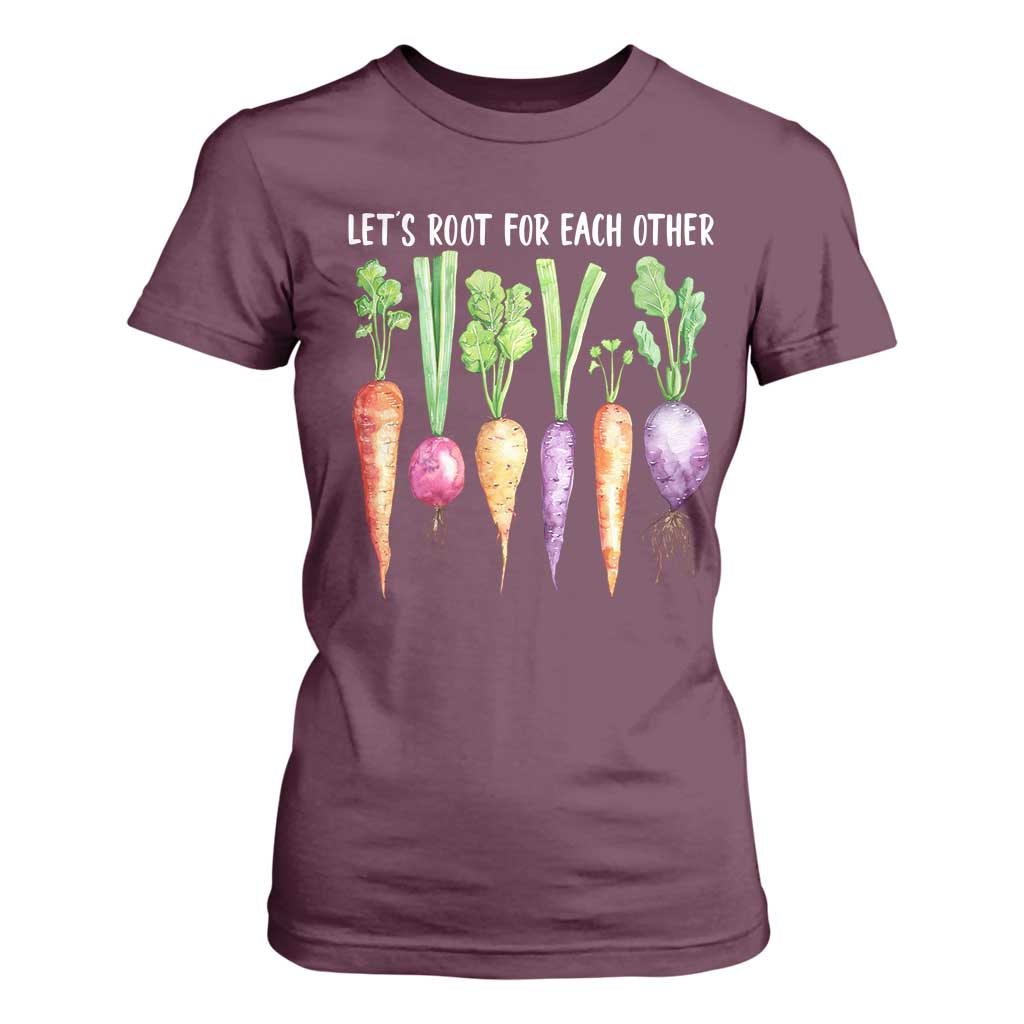 Let's Roots For Each Other Vegetable T Shirt For Women Motivational TS10 Maroon Print Your Wear