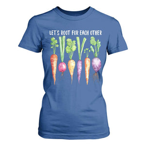 Let's Roots For Each Other Vegetable T Shirt For Women Motivational TS10 Royal Blue Print Your Wear