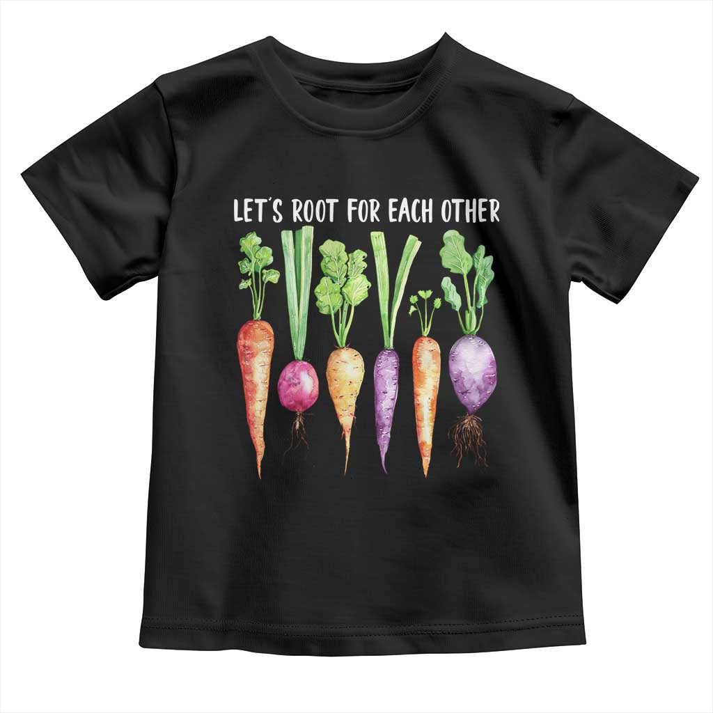 Let's Roots For Each Other Vegetable Toddler T Shirt Motivational TS10 Black Print Your Wear