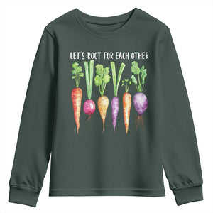 Let's Roots For Each Other Vegetable Youth Sweatshirt Motivational TS10 Dark Forest Green Print Your Wear
