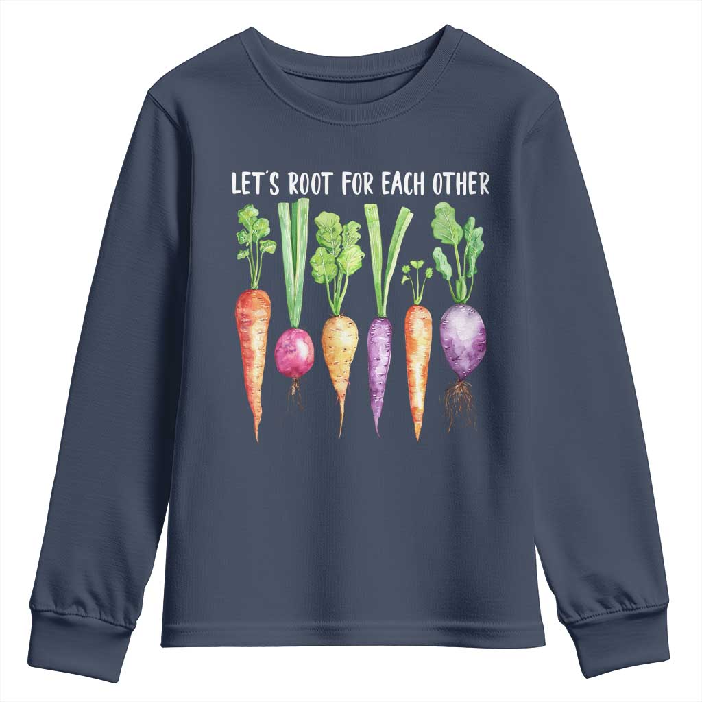 Let's Roots For Each Other Vegetable Youth Sweatshirt Motivational TS10 Navy Print Your Wear