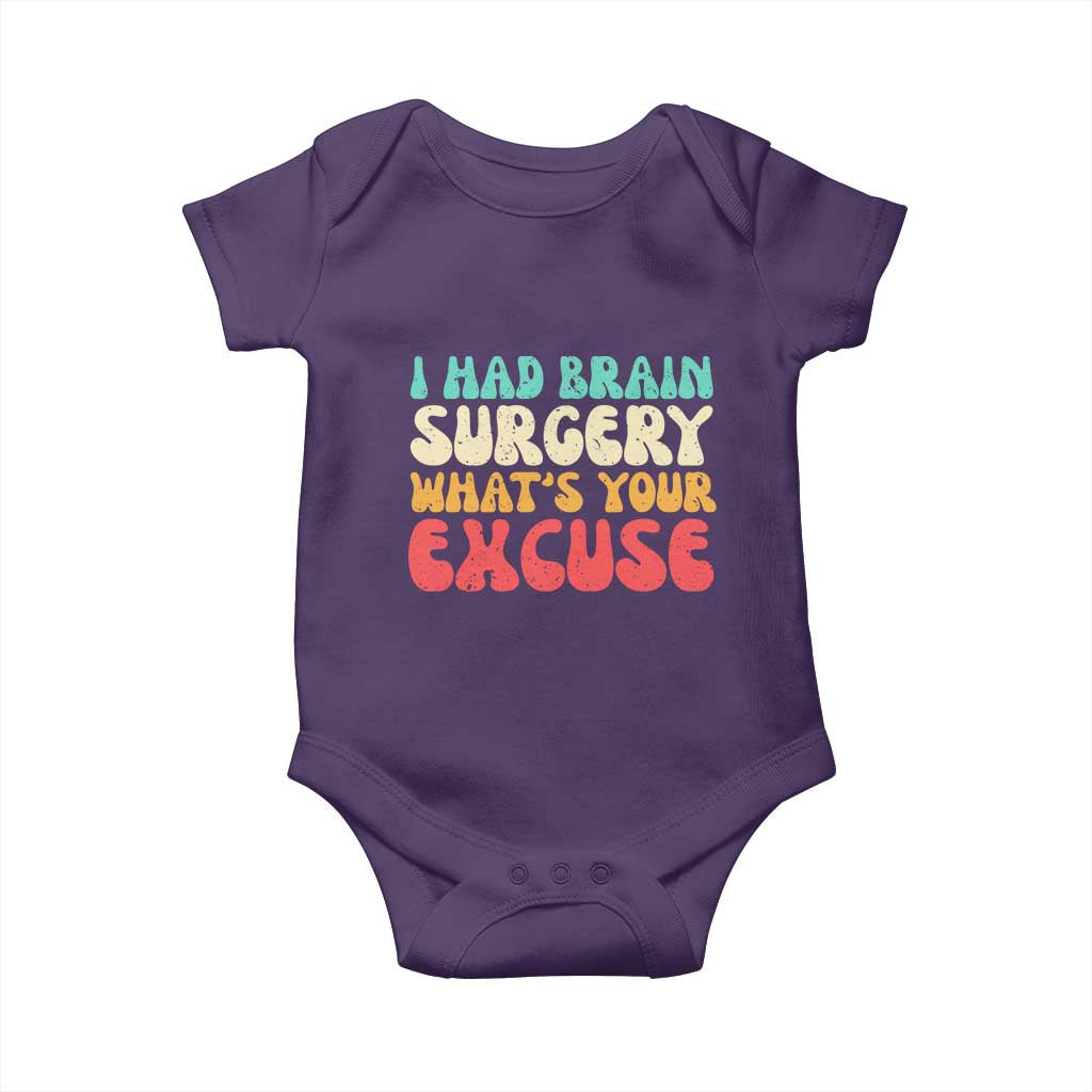 Brain Surgery Baby Onesie Retro I Had Brain Surgery What's Your Excuse TS10 Purple Print Your Wear