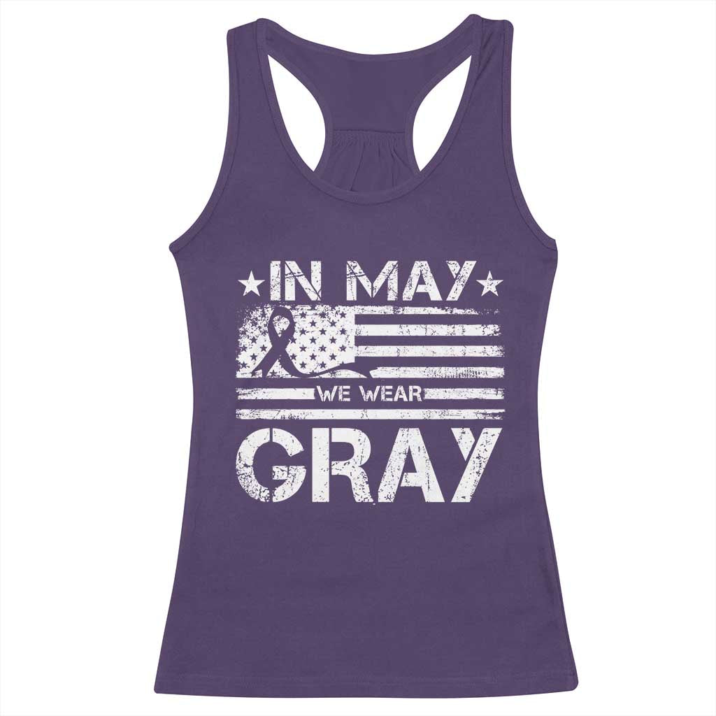 Brain Cancer Awareness Racerback Tank Top In May We Wear Gray US Flag TS10 Purple Print Your Wear