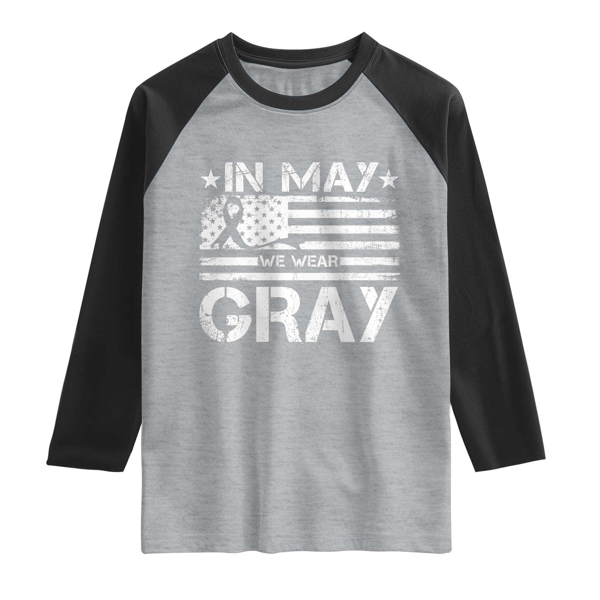 Brain Cancer Awareness Raglan Shirt In May We Wear Gray US Flag TS10 Heather Gray Black Print Your Wear