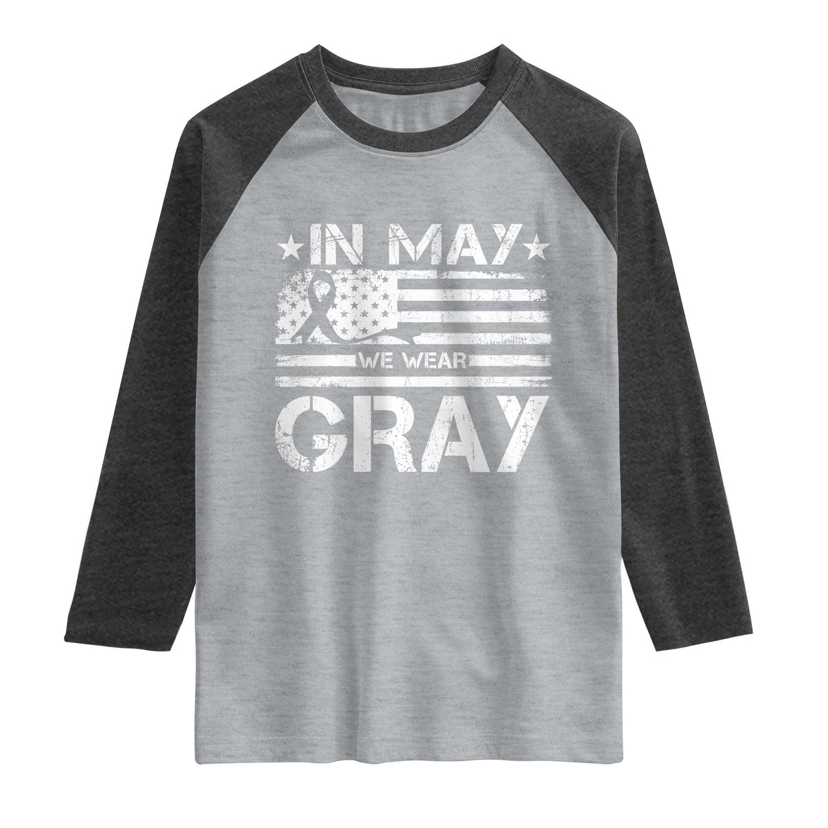 Brain Cancer Awareness Raglan Shirt In May We Wear Gray US Flag TS10 Heather Gray Heather Charcoal Print Your Wear