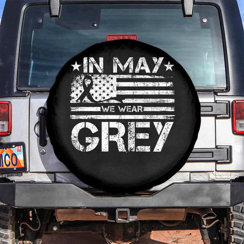 Brain Cancer Awareness Spare Tire Cover In May We Wear Gray US Flag TS10 No hole Black Print Your Wear