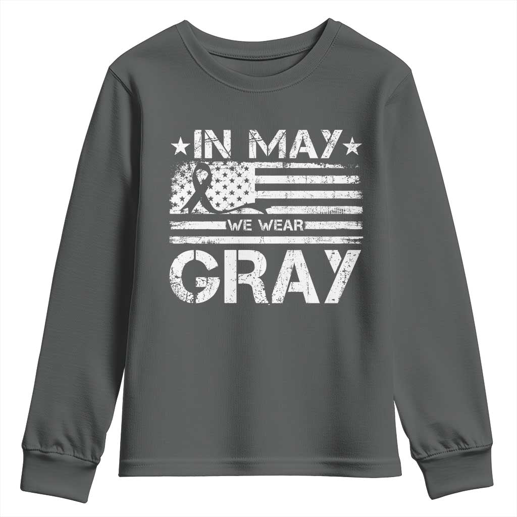 Brain Cancer Awareness Youth Sweatshirt In May We Wear Gray US Flag TS10 Dark Heather Print Your Wear