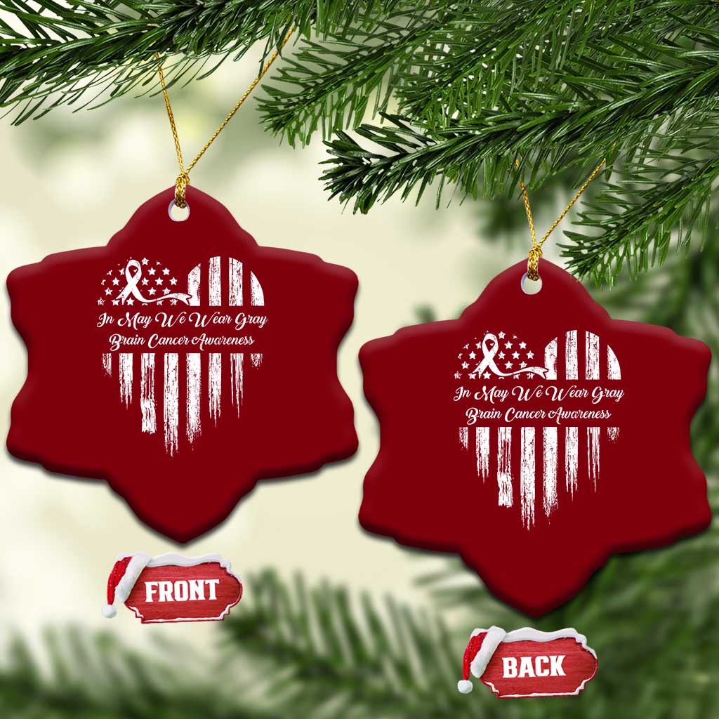 Brain Cancer Awareness Ceramic Ornament In May We Wear Gray American Flag Heart TS10 Print Your Wear