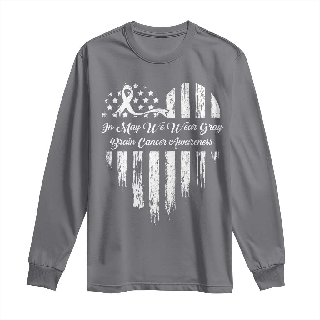 Brain Cancer Awareness Long Sleeve Shirt In May We Wear Gray American Flag Heart TS10 Charcoal Print Your Wear