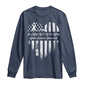 Brain Cancer Awareness Long Sleeve Shirt In May We Wear Gray American Flag Heart TS10 Navy Print Your Wear