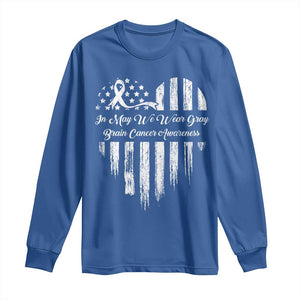 Brain Cancer Awareness Long Sleeve Shirt In May We Wear Gray American Flag Heart TS10 Royal Blue Print Your Wear