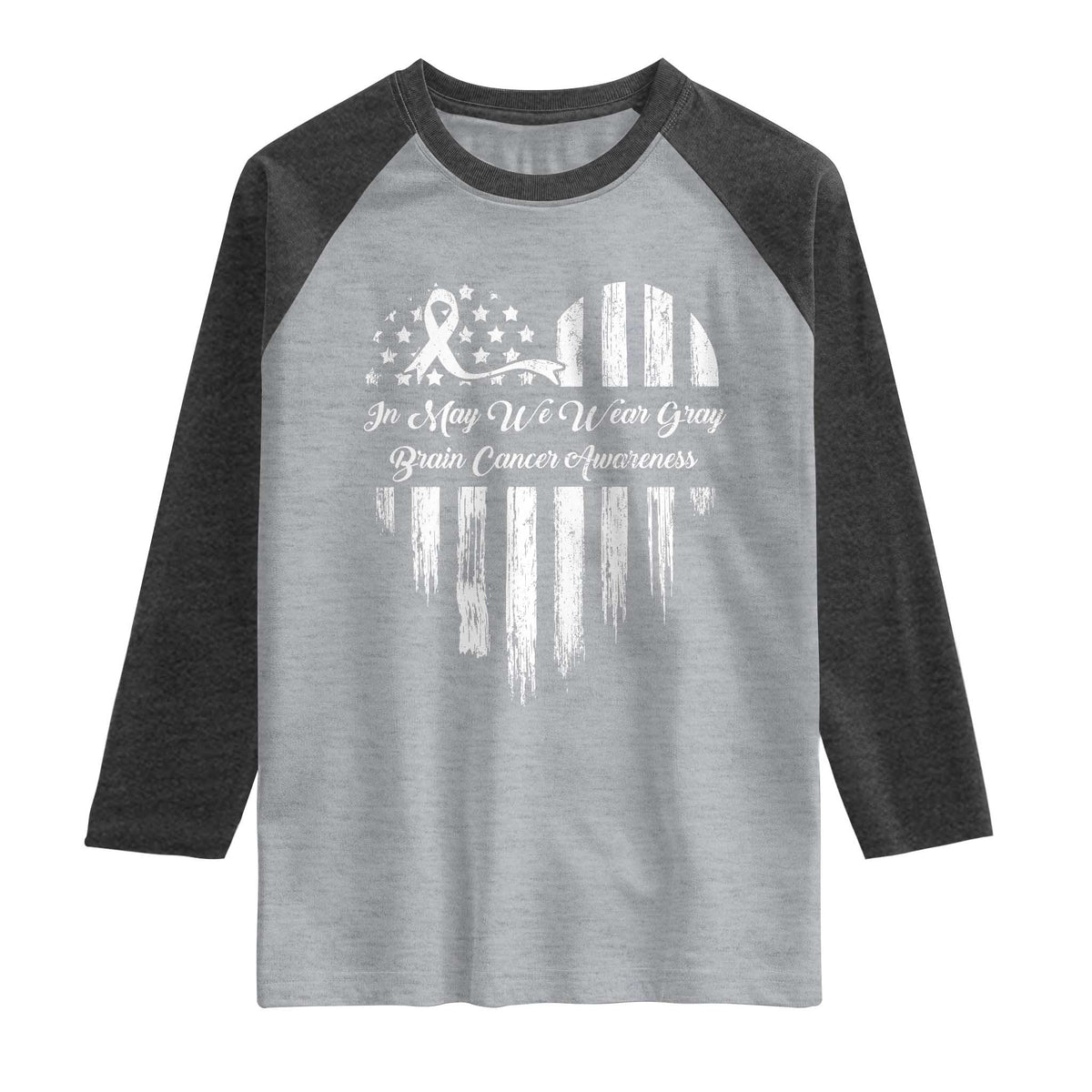 Brain Cancer Awareness Raglan Shirt In May We Wear Gray American Flag Heart TS10 Heather Gray Heather Charcoal Print Your Wear