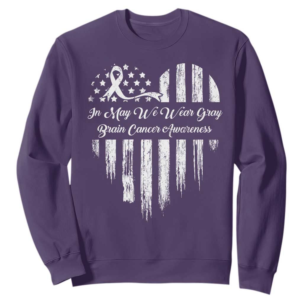 Brain Cancer Awareness Sweatshirt In May We Wear Gray American Flag Heart TS10 Purple Print Your Wear