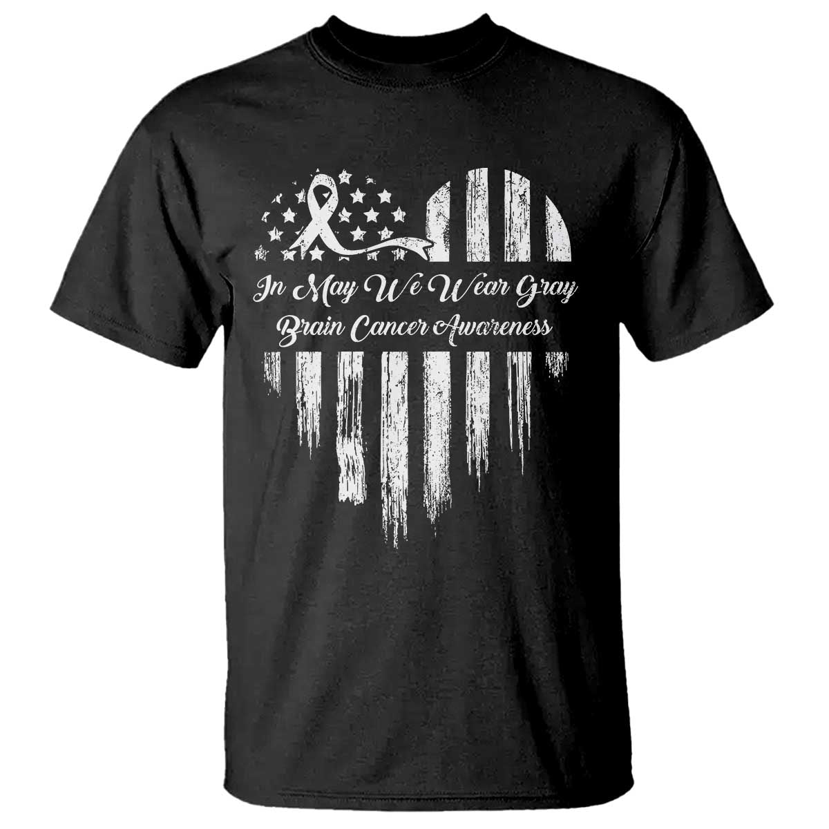 Brain Cancer Awareness T Shirt In May We Wear Gray American Flag Heart TS10 Black Print Your Wear