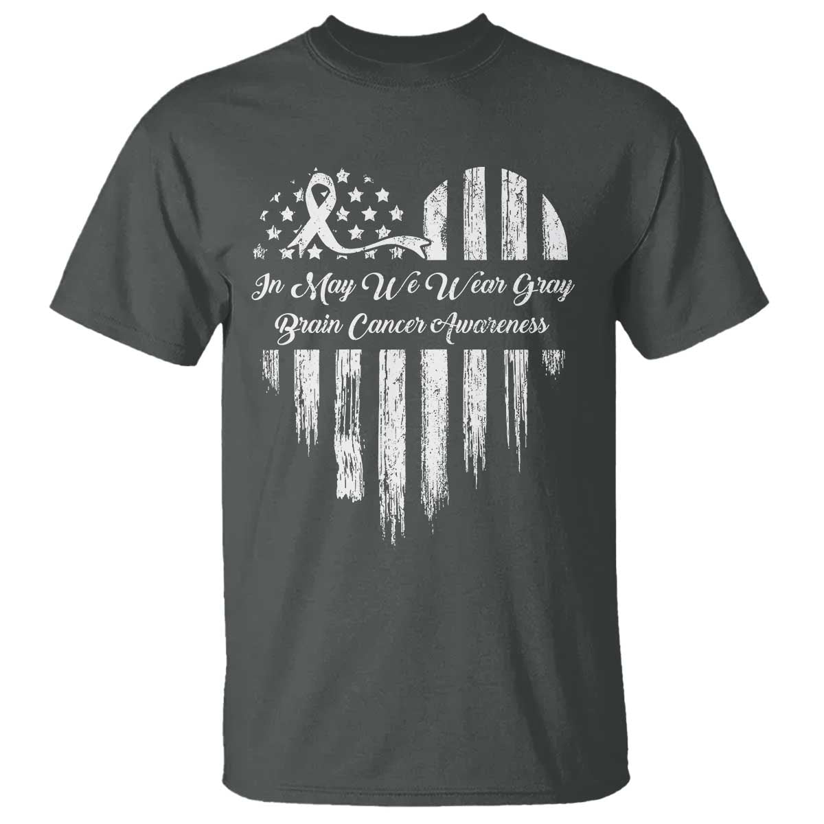 Brain Cancer Awareness T Shirt In May We Wear Gray American Flag Heart TS10 Dark Heather Print Your Wear