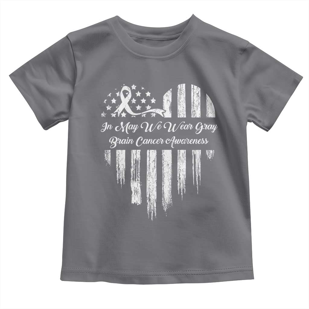 Brain Cancer Awareness Toddler T Shirt In May We Wear Gray American Flag Heart TS10 Charcoal Print Your Wear