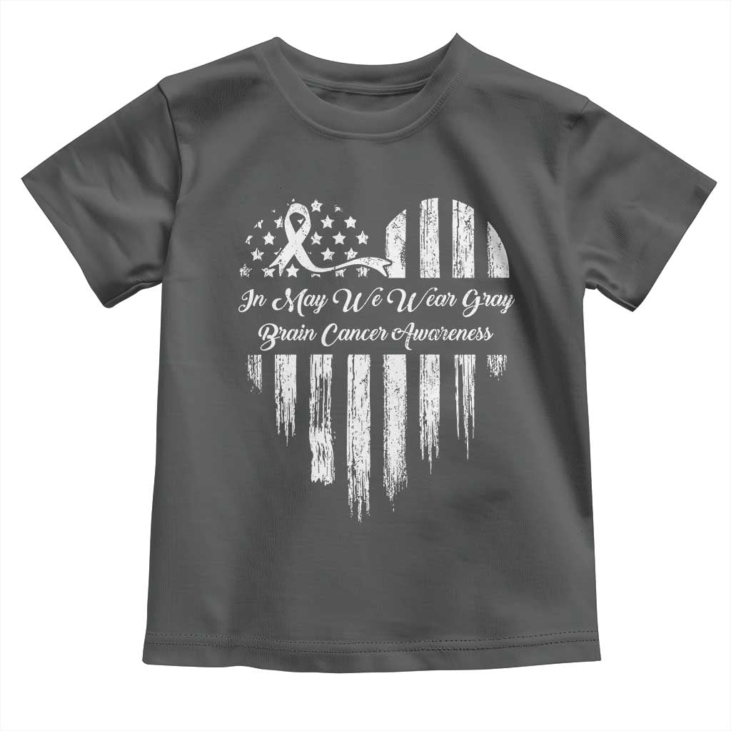 Brain Cancer Awareness Toddler T Shirt In May We Wear Gray American Flag Heart TS10 Dark Heather Print Your Wear