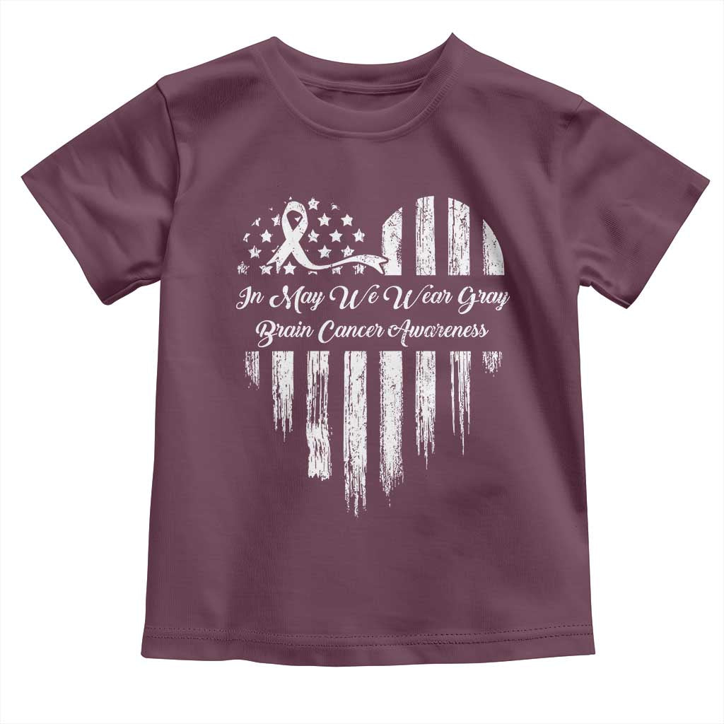Brain Cancer Awareness Toddler T Shirt In May We Wear Gray American Flag Heart TS10 Maroon Print Your Wear